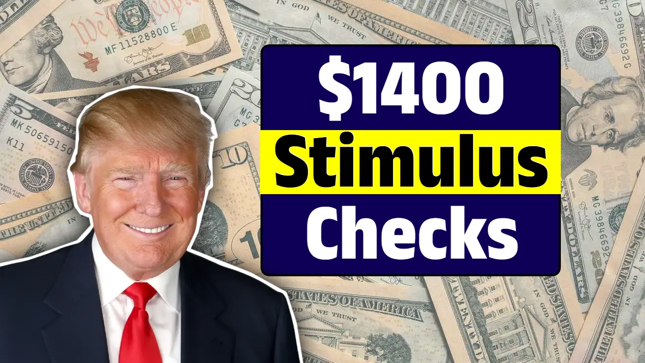 $1400 Stimulus Checks